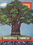 Sinasõprus tammega
