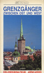 Grenzgänger zwischen Ost und West