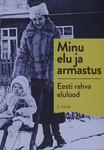 Minu elu ja armastus 
    (2. osa)