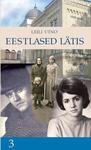 Eestlased Lätis 
    (3. osa)