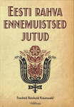 Eesti rahva ennemuistsed jutud