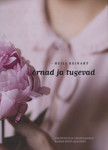 Õrnad ja tugevad
