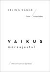 Vaikus müraajastul