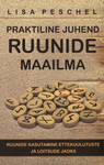 Praktiline juhend ruunide maailma