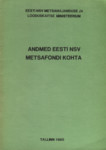 Andmed Eesti NSV metsafondi kohta
