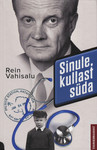 Sinule, kullast süda
