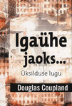 Igaühe jaoks…