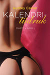 Kalendritüdruk 
    (2. osa)