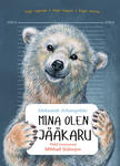 Mina olen jääkaru