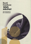 Eesti teaduse 100 aastat