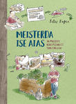 Meisterda ise aias