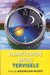Ajarütmide mõju tervisele