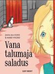 Vana talumaja saladus