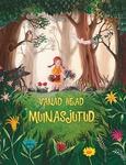 Vanad head muinasjutud