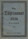 Õige Täht-raamat 1926