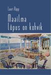 Maailma lõpus on kohvik