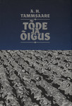 Tõde ja õigus 
    (1. osa)