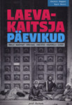 Laevakaitsja päevikud
