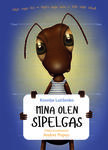 Mina olen sipelgas