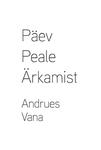 Päev peale ärkamist