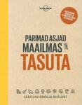 Parimad asjad maailmas on tasuta
