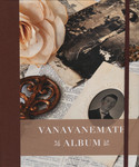 Vanavanemate album