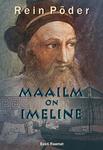 Maailm on imeline