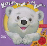 Katsu, tunne ja kuula
