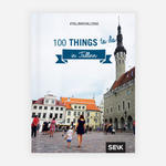 100 things to do in Tallinn