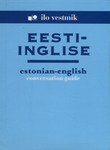 Eesti-inglise vestmik. Estonian-English conversation guide