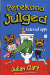Perekond Julged tulevad appi