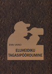 Eluheidiku tagasipöördumine