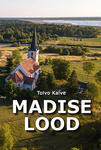Madise lood