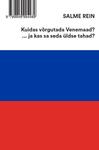 Kuidas võrgutada Venemaad?