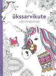 Suur ükssarvikute värviraamat