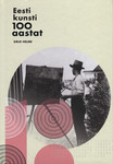 Eesti kunsti 100 aastat