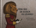 Sõna vägi on suurem kui sõjavägi