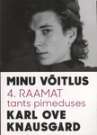 Minu võitlus 
    (4. osa)