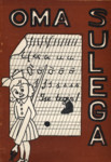 Oma Sulega 
    (4. osa)