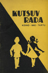 Kutsuv Rada 
    (3. osa)