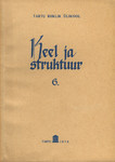 Keel ja struktuur 
    (6. osa)