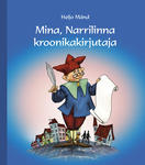 Mina, Narrilinna kroonikakirjutaja