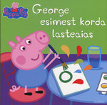 George esimest korda lasteaias