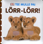 Lõrr-lõrr!