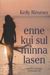 Enne kui sul minna lasen