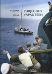 Purjehdus vapauteen
