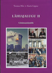 Lähiajalugu 
    (2. osa)