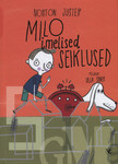 Milo imelised seiklused