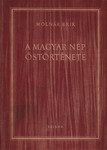 A magyar nép östörténete