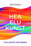 Hea elu kunst